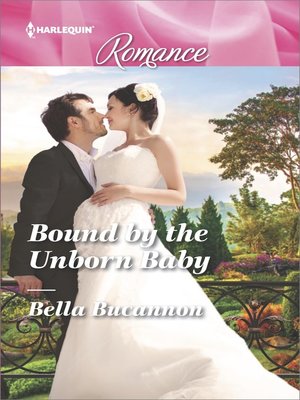 cover image of Bound by the Unborn Baby